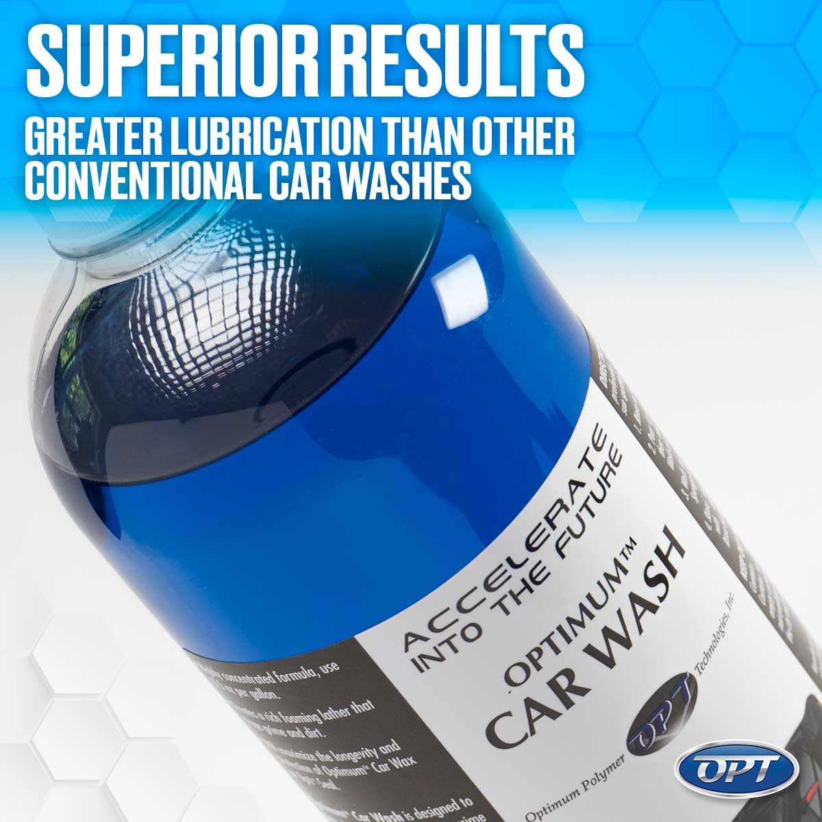 Optimum Car Wash bottle containing vibrant blue liquid with "ACCELERATE INTO THE FUTURE" and "SUPERIOR RESULTS GREATER LUBRICATION THAN OTHER CONVENTIONAL CAR WASHES" text on a bright blue hexagonal background
