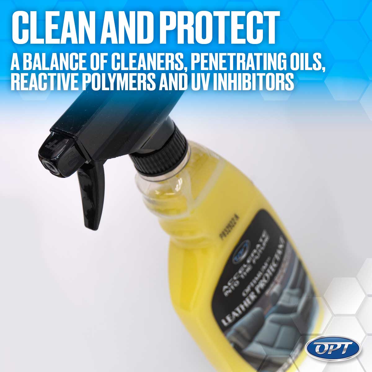 Yellow spray bottle of Optimum Leather Protectant with a black trigger sprayer and label featuring car interior seats, set against a white to blue hexagonal background with the prominent text "CLEAN AND PROTECT"