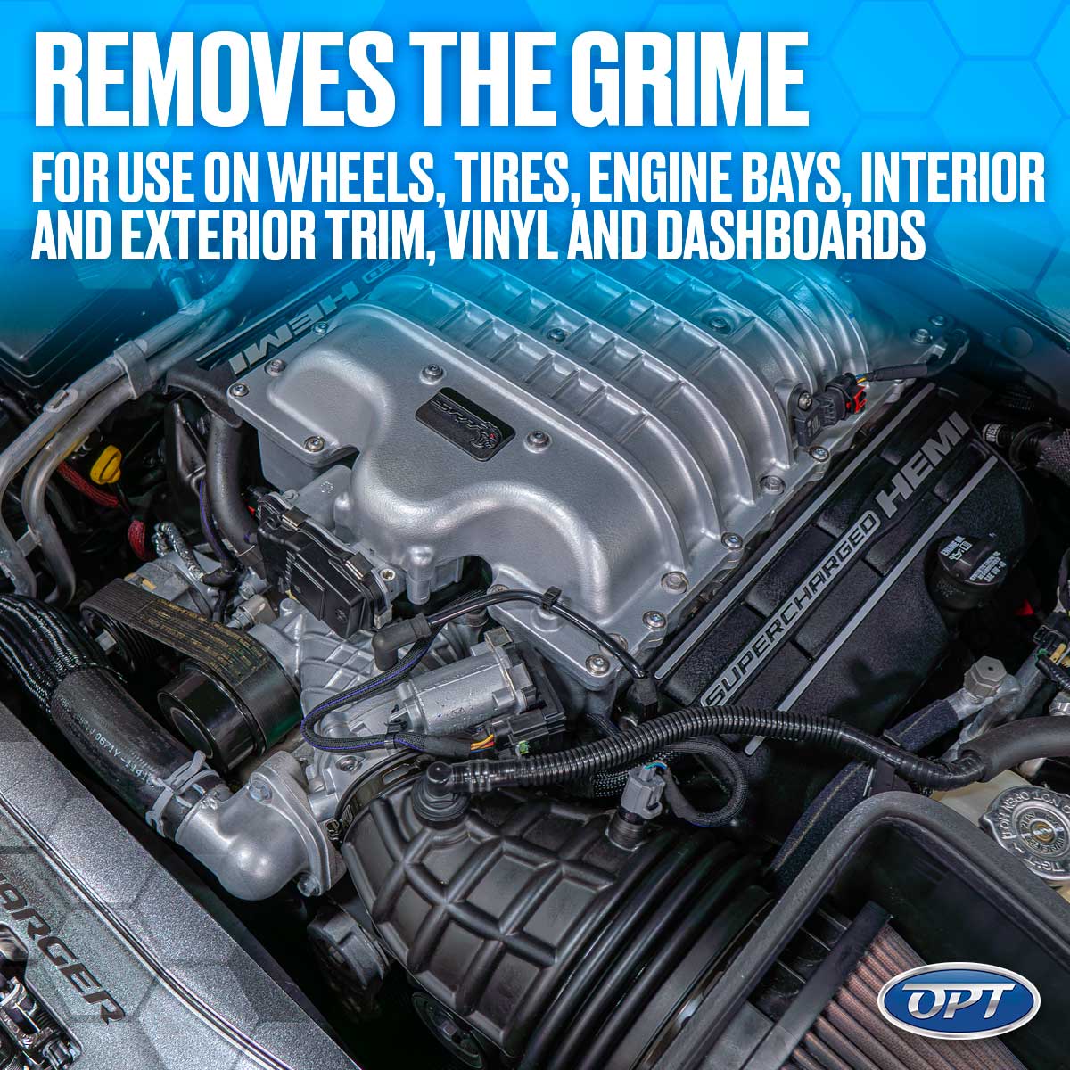 Detailed image of a powerful, clean car engine bay showcasing a prominent silver supercharger and a black SUPERCHARGED HEMI engine cover with intricate belts and hoses, featuring an overlay promoting a product that REMOVES THE GRIME for various vehicle surfaces